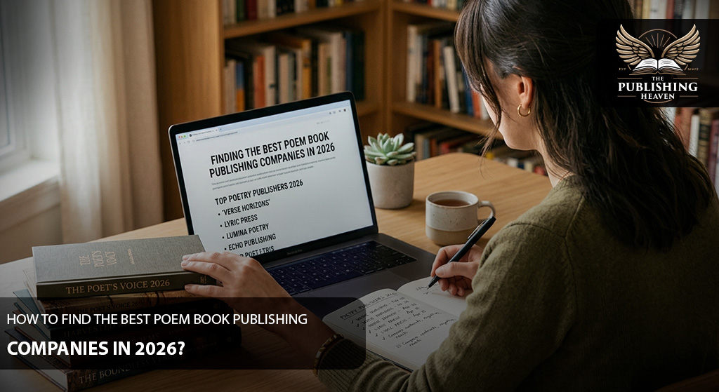 How to Find the Best Poem Book Publishing Companies in 2026?