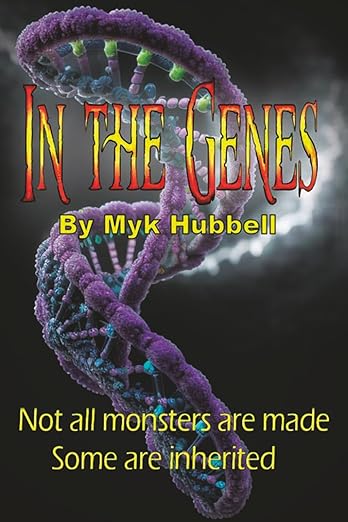In The Genes: Not All Monsters Are Made; Some Are Inherited
