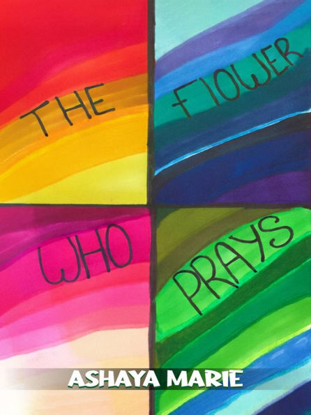 The Flower Who Prays